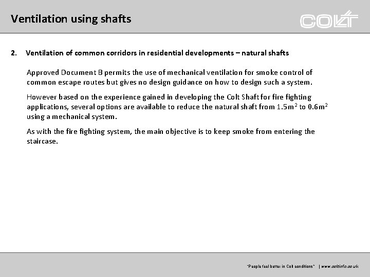 Ventilation using shafts 2. Ventilation of common corridors in residential developments – natural shafts