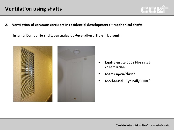 Ventilation using shafts 2. Ventilation of common corridors in residential developments – mechanical shafts