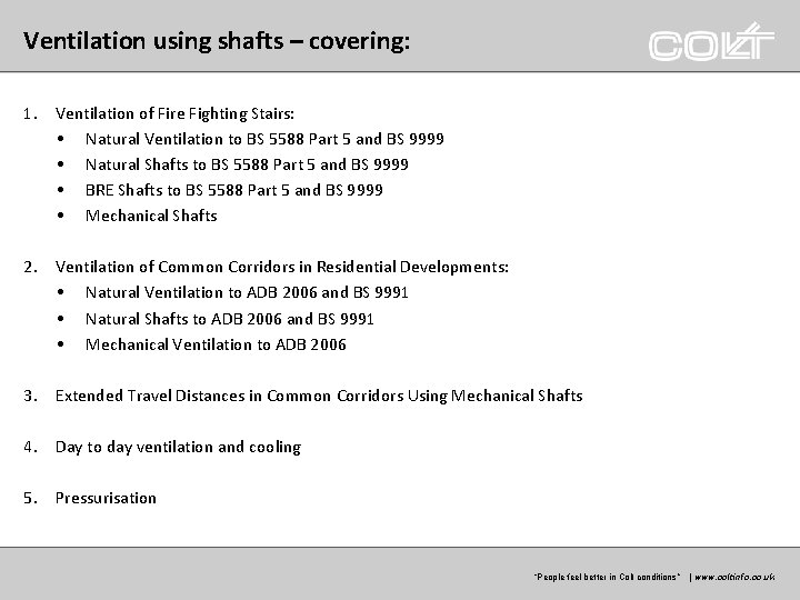 Ventilation using shafts – covering: 1. Ventilation of Fire Fighting Stairs: • Natural Ventilation