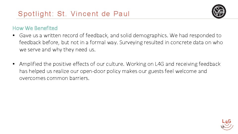 Spotlight: St. Vincent de Paul How We Benefited • Gave us a written record