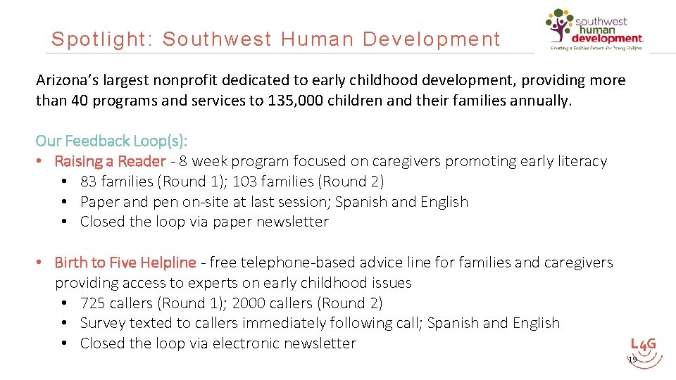 Spotlight: Southwest Human Development Arizona’s largest nonprofit dedicated to early childhood development, providing more