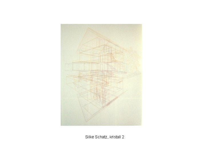Silke Schatz, kristall 2 