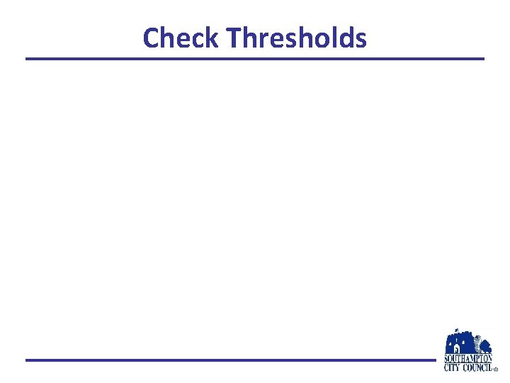 Check Thresholds 