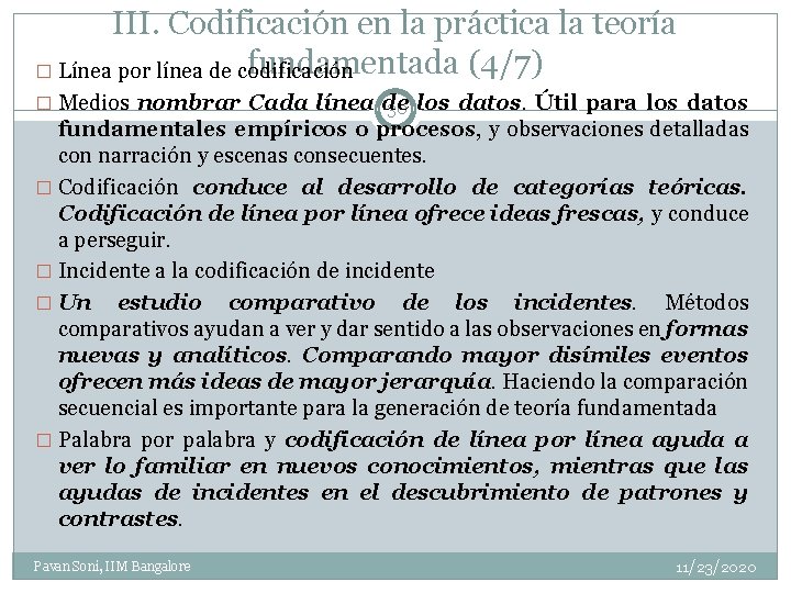 III. Codificación en la práctica la teoría fundamentada (4/7) � Línea por línea de