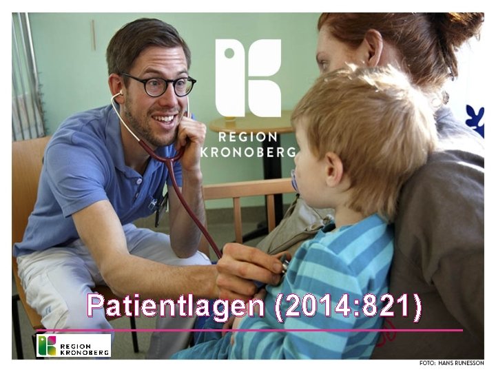 Patientlagen (2014: 821) 