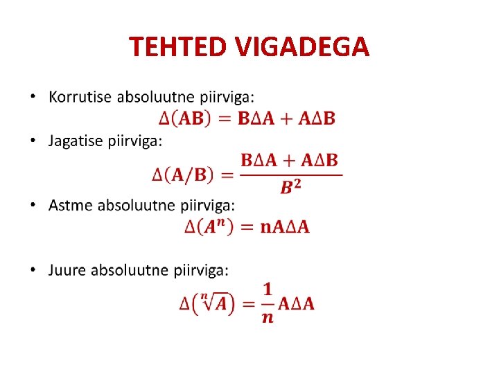 TEHTED VIGADEGA • 