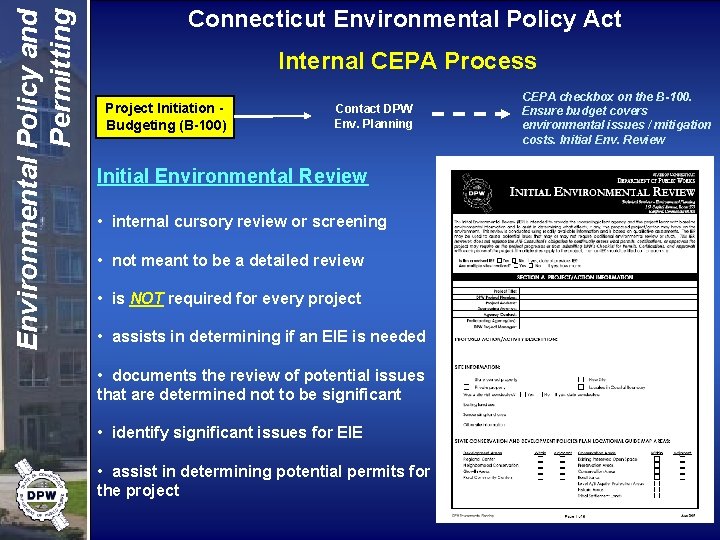 Environmental Policy and Permitting Connecticut Environmental Policy Act Internal CEPA Process Project Initiation Budgeting
