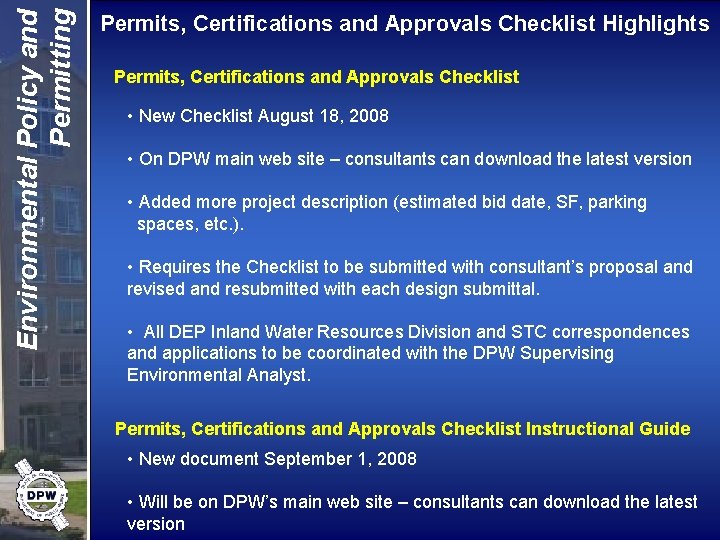 Environmental Policy and Permitting Permits, Certifications and Approvals Checklist Highlights Permits, Certifications and Approvals