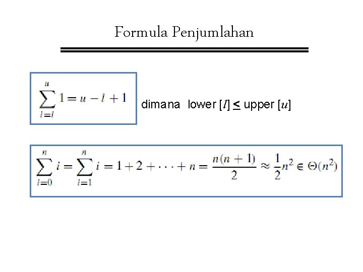 Formula Penjumlahan dimana lower [l] < upper [u] 