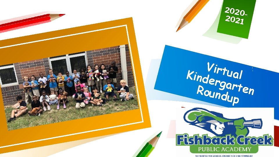 2020 2021 Virtu al Kinde rgart en Roun dup 