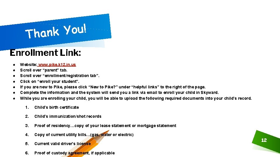 ! u o Y k n a Th Enrollment Link: ● ● ● ●