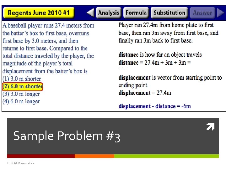 Sample Problem #3 Unit #2 Kinematics 