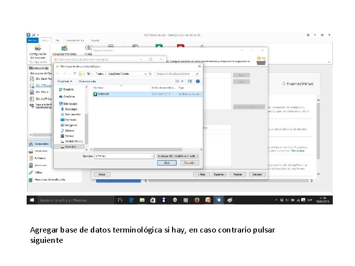 Agregar base de datos terminológica si hay, en caso contrario pulsar siguiente 