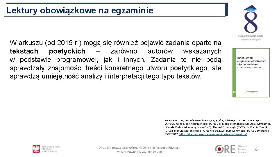 Lektury obowiązkowe na egzaminie W arkuszu (od 2019 r. ) mogą się również pojawić