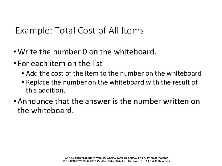 Example: Total Cost of All Items • Write the number 0 on the whiteboard.