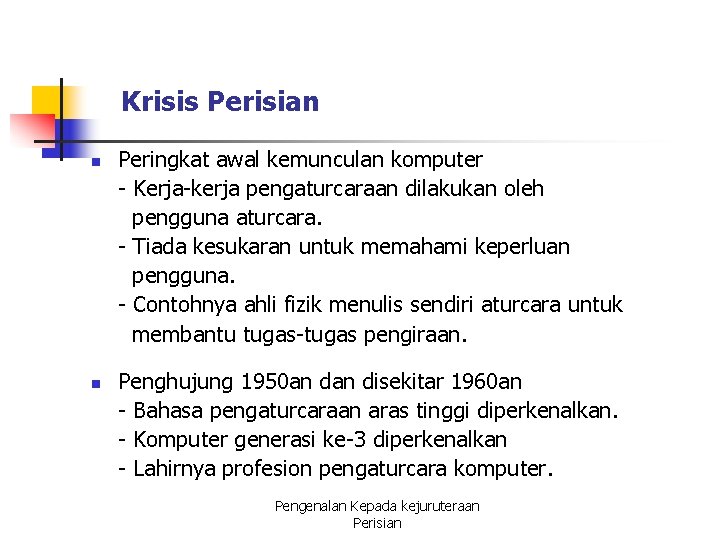 Apakah Dia Perisian N N Aturcara Program Dan