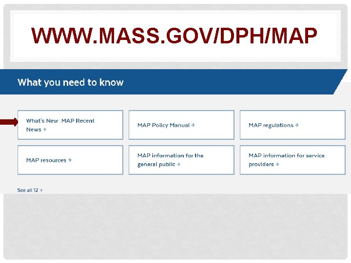 WWW. MASS. GOV/DPH/MAP 