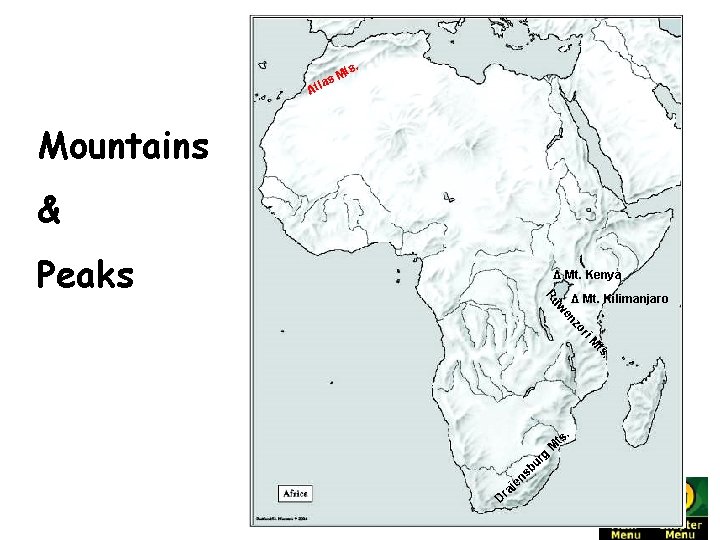 ts. M s tla A Mountains & Peaks Δ Mt. Kenya . ts i.