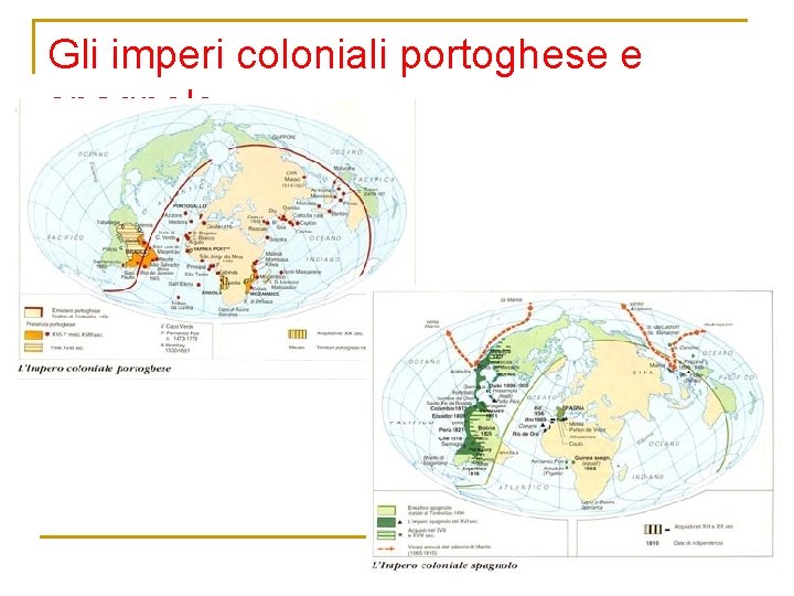 Gli imperi coloniali portoghese e spagnolo 