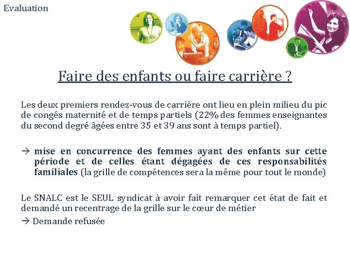 Evaluation Faire des enfants ou faire carrière ? Les deux premiers rendez-vous de carrière