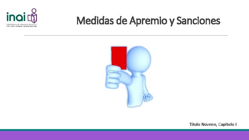 Medidas de Apremio y Sanciones Título Noveno, Capítulo I 