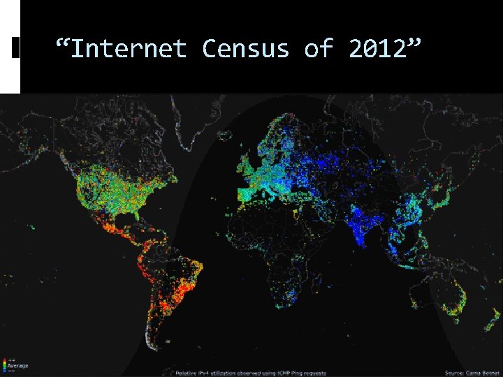 “Internet Census of 2012” “Internet Census of 2012”