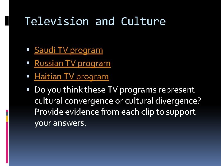 Television and Culture Saudi TV program Russian TV program Haitian TV program Do you Television and Culture Saudi TV program Russian TV program Haitian TV program Do you