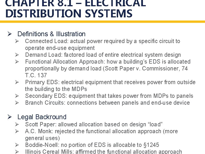 CHAPTER 8. 1 – ELECTRICAL DISTRIBUTION SYSTEMS Ø Definitions & Illustration Ø Connected Load: CHAPTER 8. 1 – ELECTRICAL DISTRIBUTION SYSTEMS Ø Definitions & Illustration Ø Connected Load: