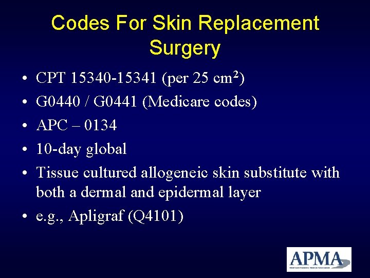 Codes For Skin Replacement Surgery • • • CPT 15340 -15341 (per 25 cm Codes For Skin Replacement Surgery • • • CPT 15340 -15341 (per 25 cm