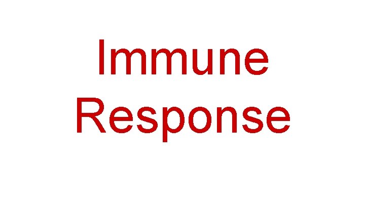 Immune Response 