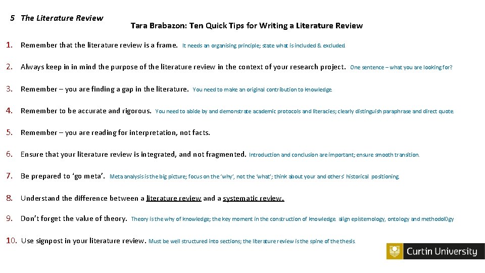 5 The Literature Review Tara Brabazon: Ten Quick Tips for Writing a Literature Review