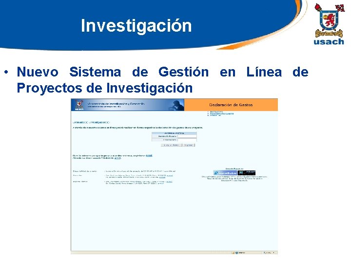 Investigación • Nuevo Sistema de Gestión en Línea de Proyectos de Investigación 