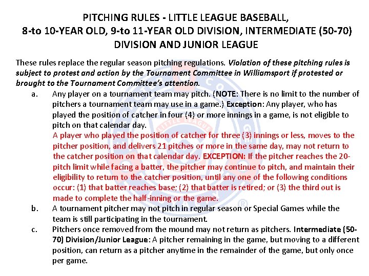 PITCHING RULES - LITTLE LEAGUE BASEBALL, 8 -to 10 -YEAR OLD, 9 -to 11