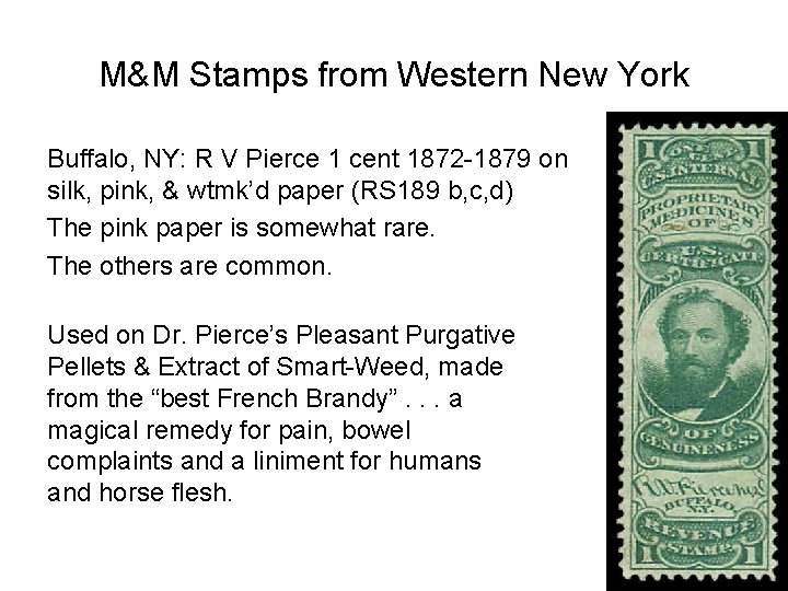 M&M Stamps from Western New York Buffalo, NY: R V Pierce 1 cent 1872 M&M Stamps from Western New York Buffalo, NY: R V Pierce 1 cent 1872