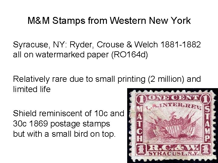 M&M Stamps from Western New York Syracuse, NY: Ryder, Crouse & Welch 1881 -1882 M&M Stamps from Western New York Syracuse, NY: Ryder, Crouse & Welch 1881 -1882