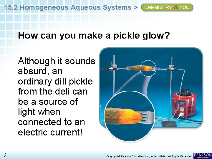 15. 2 Homogeneous Aqueous Systems > CHEMISTRY & YOU How can you make a