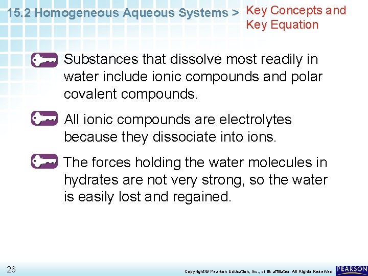 15. 2 Homogeneous Aqueous Systems > Key Concepts and Key Equation Substances that dissolve