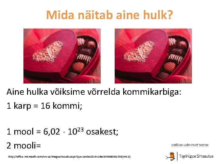 Mida näitab aine hulk? Aine hulgaga loendatakse osakeste arvu. Aine hulga ühik on 1