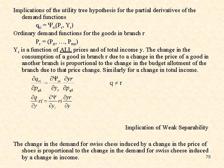 Implications of the utility tree hypothesis for the partial derivatives of the demand functions