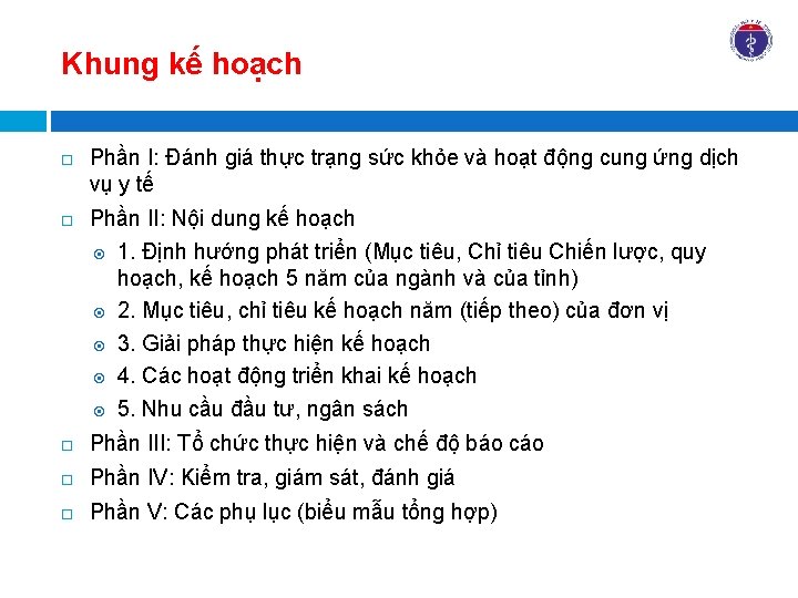 Khung kế hoạch Phần I: Đánh giá thực trạng sức khỏe và hoạt động