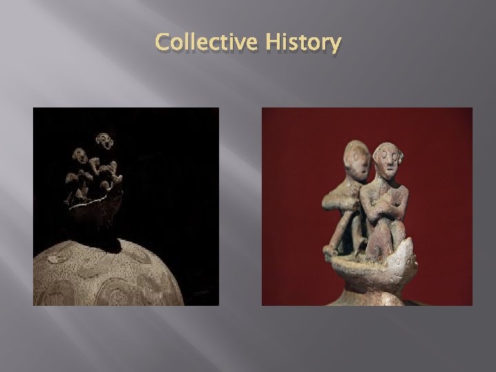 Collective History 