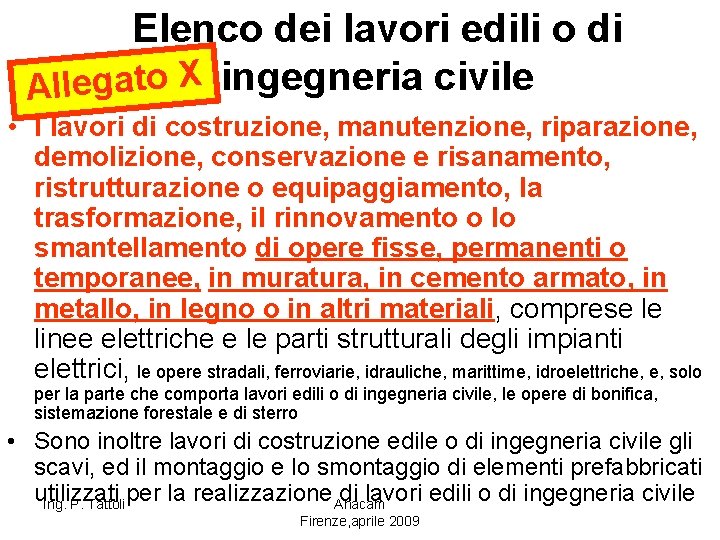 Elenco dei lavori edili o di X o ingegneria civile t a g e