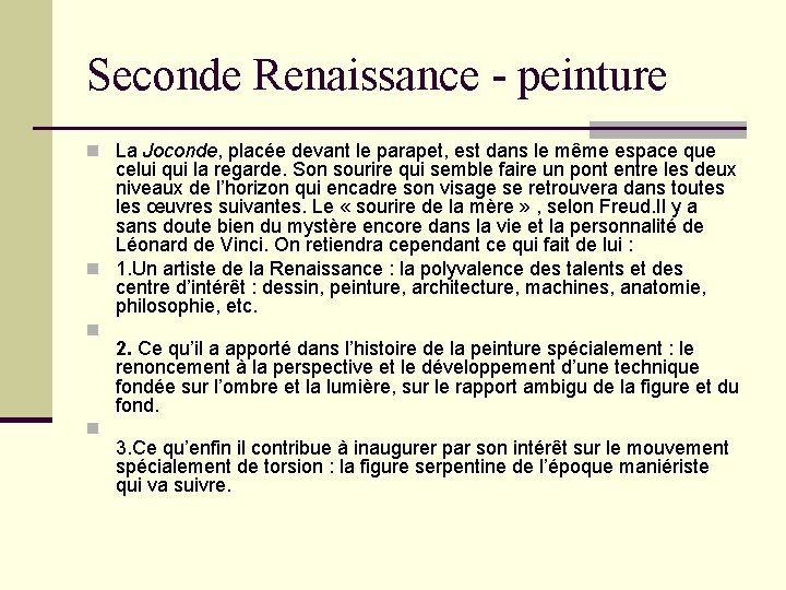 Seconde Renaissance - peinture n La Joconde, placée devant le parapet, est dans le