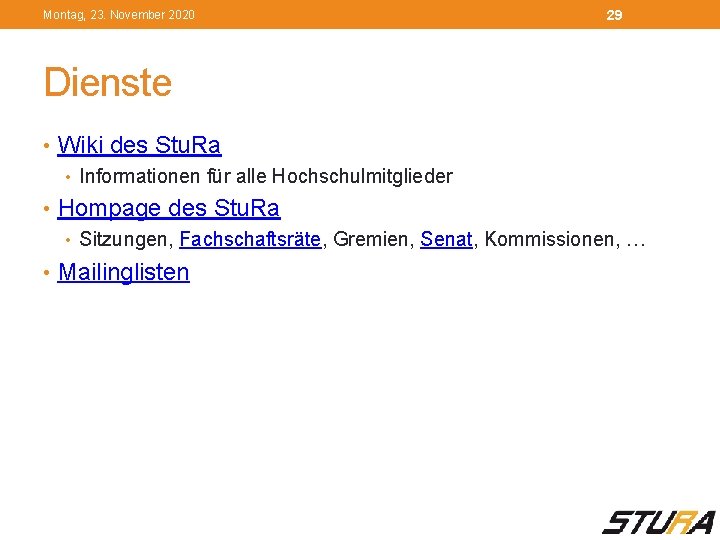 Montag, 23. November 2020 29 Dienste • Wiki des Stu. Ra • Informationen für