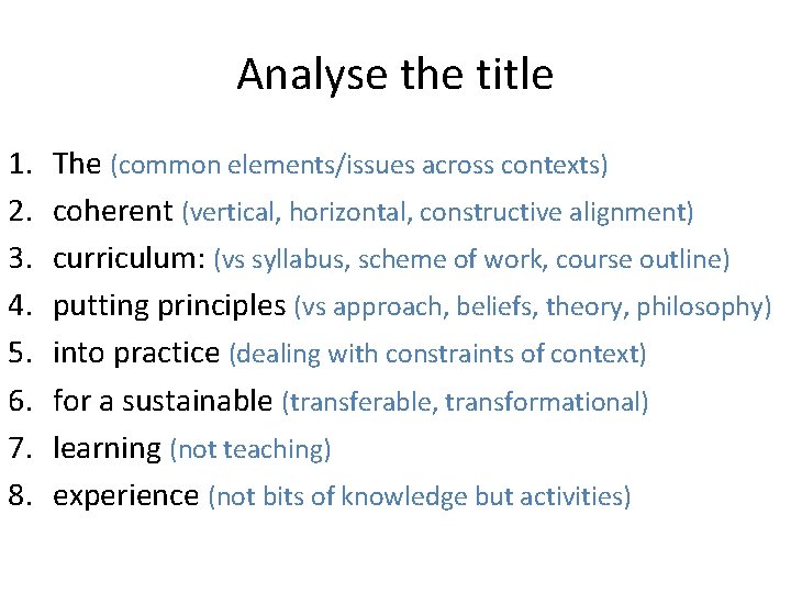 Analyse the title 1. 2. 3. 4. 5. 6. 7. 8. The (common elements/issues