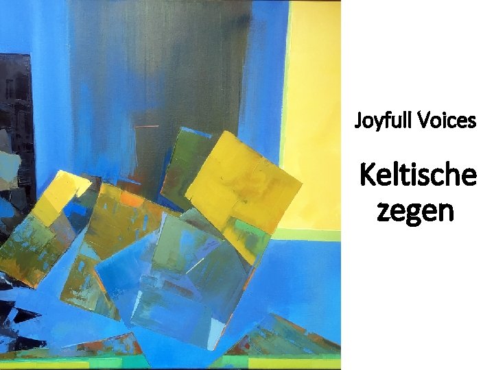 Joyfull Voices Keltische zegen 