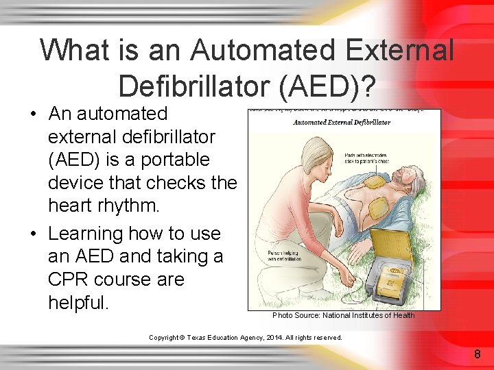 What is an Automated External Defibrillator (AED)? • An automated external defibrillator (AED) is What is an Automated External Defibrillator (AED)? • An automated external defibrillator (AED) is