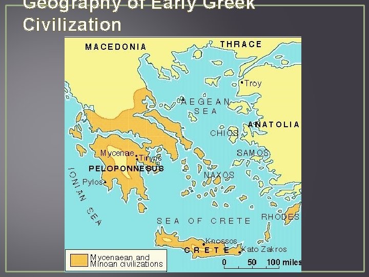 Geography of Early Greek Civilization 