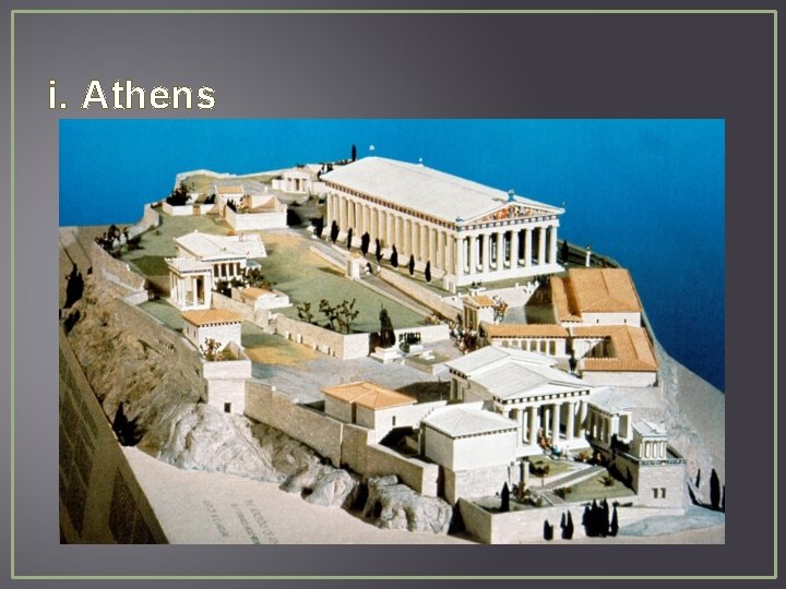 i. Athens 