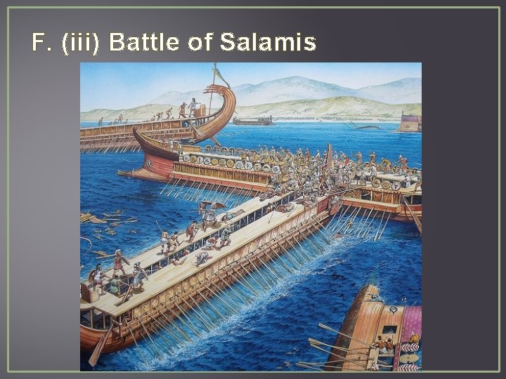 F. (iii) Battle of Salamis 